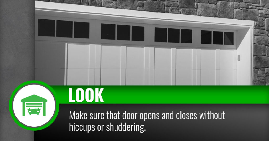 Slide that reads, "Look: Make sure that door opens and closes without hiccups or shuddering."