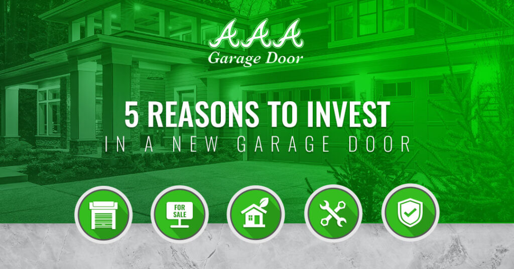 Slide that reads, "5 Reasons to Invest in a New Garage Door."