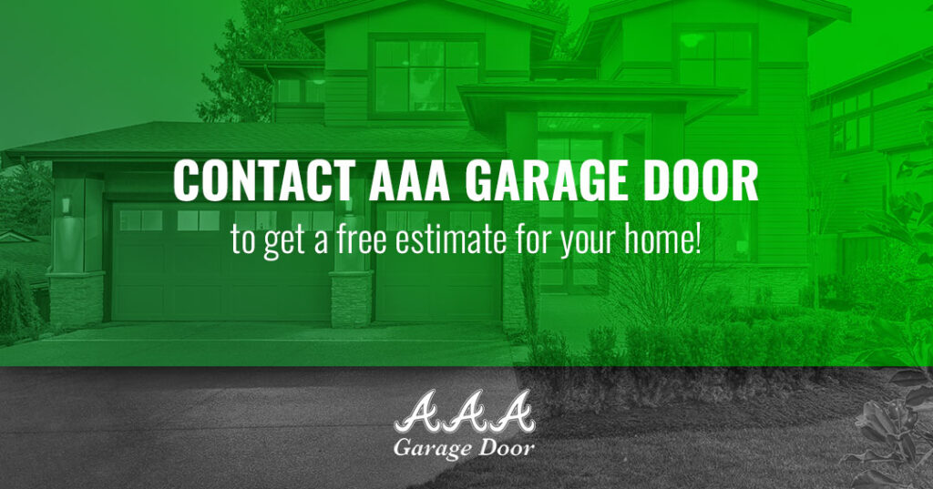 Slide that reads, "Contact AAA Garage Door to get a free estimate for your home."